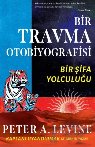 Bir Travma Otobiyografisi – Peter A. Levine – Butik Yayınları kitap kapağı