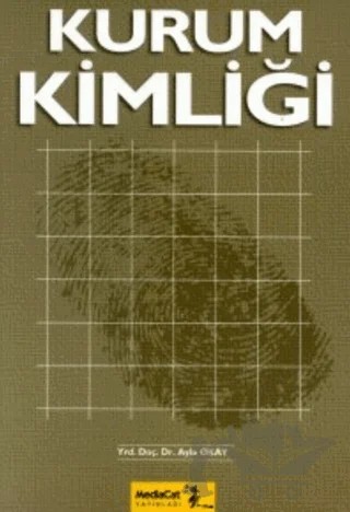 Kurum Kimliği – Ayla Okay – MediaCat Kitapları kitap kapağı