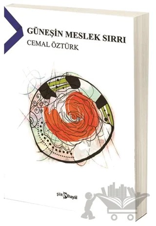 Güneşin Meslek Sırrı – Cemal Öztürk – Hayal Yayınları kitap kapağı
