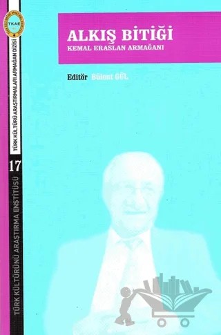 Alkış Bitiği – Bülent Gül – Türk Kültürünü Araştırma Enstitüsü kitap kapağı