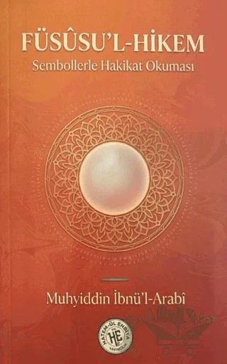 Füsusu'l-Hikem – Muhyiddin İbn Arabi – Hatem'ül Enbiya Yayıncılık kitap kapağı