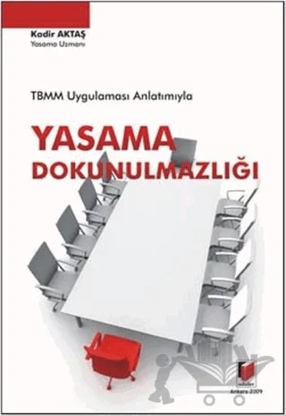 Yasama Dokunulmazlığı – Kadir Aktaş – Adalet Yayınevi kitap kapağı