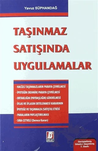 Taşınmaz Satışında Uygulamalar – Yavuz Süphandağ – Bilge Yayınevi kitap kapağı