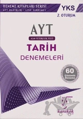 YKS AYT 2. Oturum 60 Çözümlü Tarih Denemeleri – Burhan Duş, Fatih Dumangöz – Karekök Yayıncılık kitap kapağı