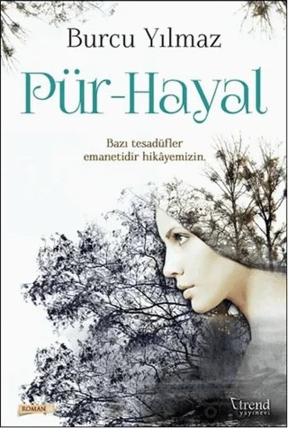 Pür - Hayal – Burcu Yılmaz – Trend Kitap kitap kapağı