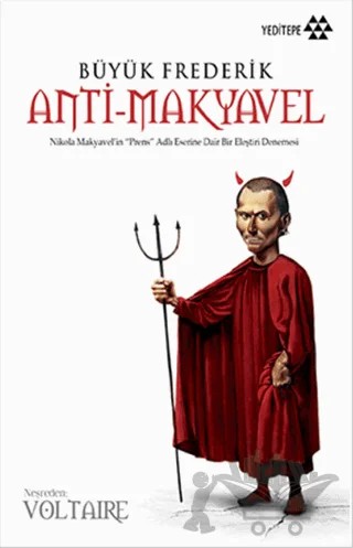 Büyük Frederik Anti-Makyavel – Voltaire – Yeditepe Yayınevi kitap kapağı