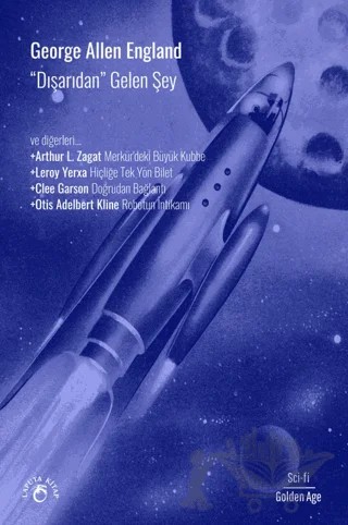 “Dışarıdan” Gelen Şey – George Allen England, Leroy Yerxa, Arthur L. Zagat, Clee Garson, Otis Adelbert Kline – Laputa Kitap kitap kapağı