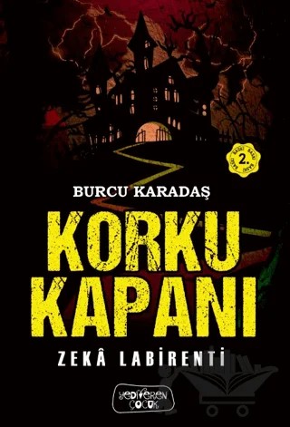 Korku Kapanı – Burcu Karadaş – Yediveren Çocuk kitap kapağı