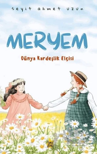 Meryem – Seyit Ahmet Uzun – Çıra Yayınları kitap kapağı
