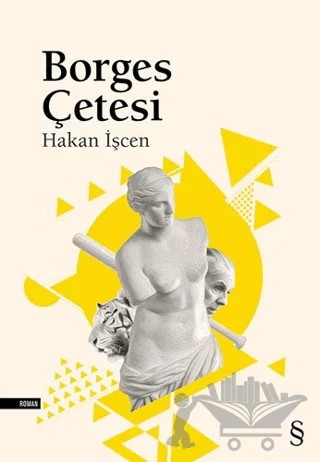 Borges Çetesi – Hakan İşcen – Everest Yayınları kitap kapağı