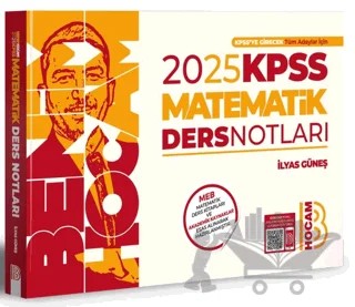 2025 KPSS Matematik Ders Notları – İlyas Güneş – Benim Hocam Yayınları kitap kapağı