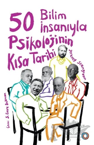 50 Bilim İnsanıyla Psikolojinin Kısa Tarihi – Jeremy Stangroom – Orenda kitap kapağı