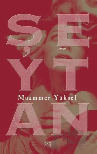 Şeytan – Muammer Yüksel – Kafe Kültür Yayıncılık kitap kapağı