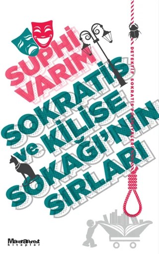 Sokratis ve Kilise Sokağı'nın Sırları – Suphi Varım – Maceraperest Kitaplar kitap kapağı