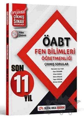 ÖABT Fen Bilimleri Son 11 Yıl Orijinal Çıkmış Sınav Soruları – Kolektif – Dijital Hoca kitap kapağı