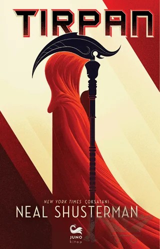 Tırpan – Neal Shusterman – Juno Kitap kitap kapağı