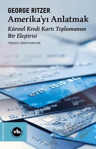 Amerika'yı Anlatmak – George Ritzer – Vakıfbank Kültür Yayınları kitap kapağı