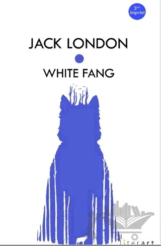 White Fang – Jack London – Literart Yayınları kitap kapağı