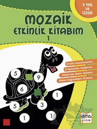 Mozaik Etkinlik Kitabım - 1 – Kolektif – Nar Çocuk kitap kapağı