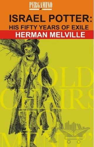 Israel Potter: His Fifty Years of Exile – Herman Melvılle – Pergamino kitap kapağı