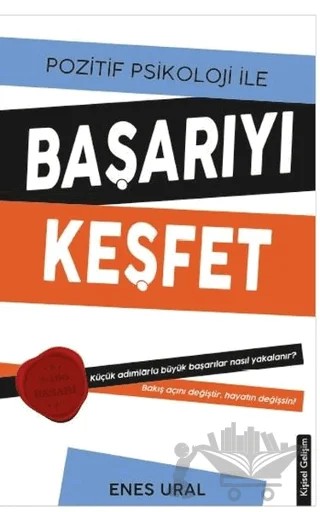 Pozitif Psikoloji ile Başarıyı Keşfet – Enes Ural – Platanus Publishing kitap kapağı