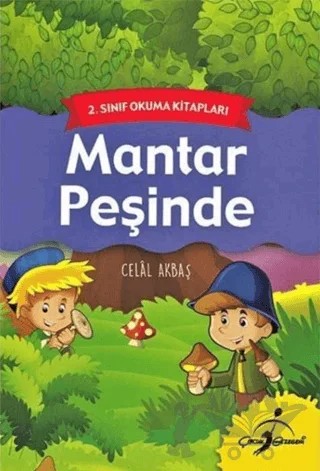 Mantar Peşinde – Celal Akbaş – Çocuk Gezegeni kitap kapağı