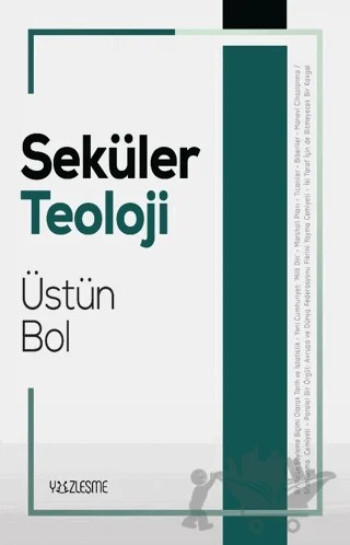 Seküler Teoloji – Üstün Bol – Yüzleşme Yayınları kitap kapağı
