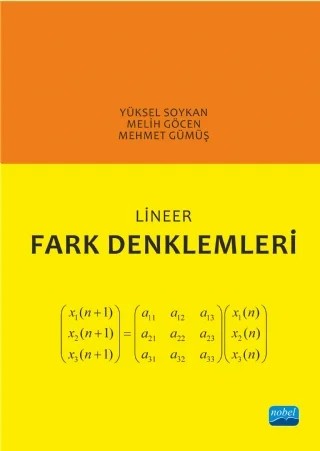 Lineer Fark Denklemleri – Yüksel Soykan, Melih Göcen, Mehmet Gümüş – Nobel Akademik Yayıncılık kitap kapağı