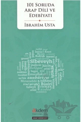 101 Soruda Arap Dili ve Edebiyatı – İbrahim Usta – Akdem Yayınları kitap kapağı