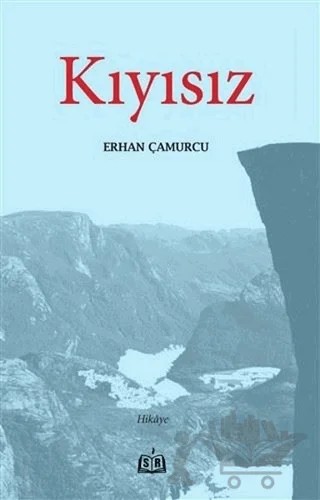 Kıyısız – Erhan Çamurcu – SR Yayınevi kitap kapağı