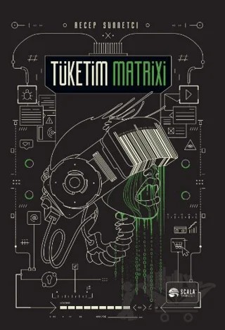 Tüketim Matrixi – Recep Sünnetci – Scala Yayıncılık kitap kapağı