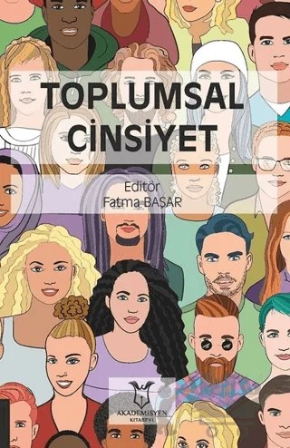 Toplumsal Cinsiyet – Fatma Başar – Akademisyen Kitabevi kitap kapağı