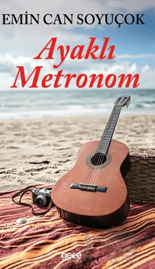 Ayaklı Metronom – Emin Can Soyuçok – Gece Kitaplığı kitap kapağı