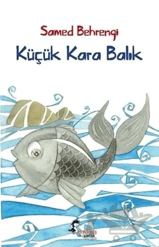 Küçük Kara Balık – Samed Behrengi – Boyalıkuş Çocuk kitap kapağı
