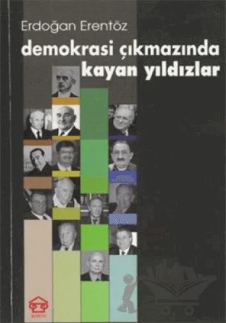Demokrasi Çıkmazında Kayan Yıldızlar – Erdoğan Erentöz – Assos Yayınları kitap kapağı
