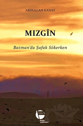 Mızgin – Abdullah Kanat – Belge Yayınları kitap kapağı