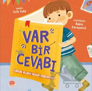 Var Bir Cevabı - Furkan Allah’ı Neden Göremiyor? – Şule Kala – Karavan Çocuk Yayınları kitap kapağı