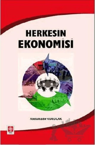 Herkesin Ekonomisi – Abdulkadir Kökocak – Ekin Basım Yayın kitap kapağı