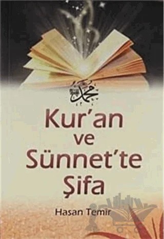 Kur'an ve Sünnet'te Şifa – Hasan Temir – Gonca Yayınevi kitap kapağı