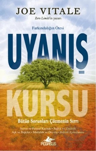 Uyanış Kursu – Joe Vitale – Pegasus Yayınları kitap kapağı