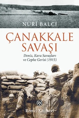 Çanakkale Savaşı – Nuri Balcı – Remzi Kitabevi kitap kapağı