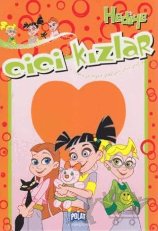 Cici Kızlar - Hediye – Kolektif – Polat Kitapçılık kitap kapağı