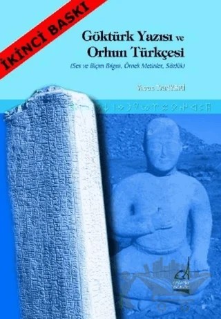 Göktürk Yazısı ve Orhun Türkçesi – Yavuz Tanyeri – Boğaziçi Yayınları kitap kapağı