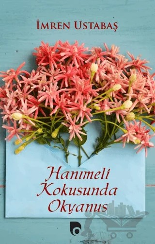 Hanımeli Kokusunda Okyanus – İmren Ustabaş – Otis Yayınları kitap kapağı