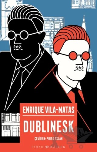 Dublinesk – Enrique Vila - Matas – İthaki Yayınları kitap kapağı
