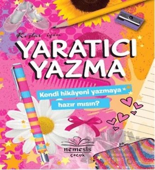 Kızlar İçin Yaratıcı Yazma – Holly Brook-Piper – Nemesis Kitap kitap kapağı