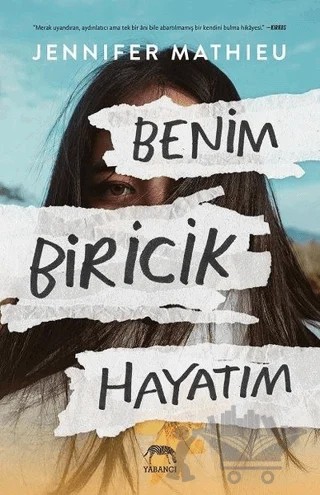 Benim Biricik Hayatım – Jennifer Mathieu – Yabancı Yayınları kitap kapağı