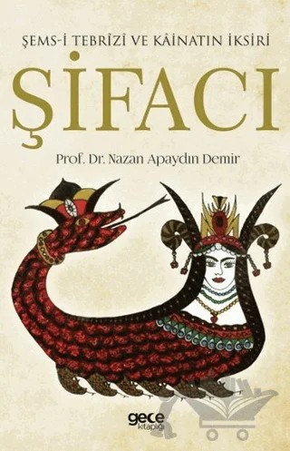 Şifacı – Nazan Apaydın Demir – Gece Kitaplığı kitap kapağı