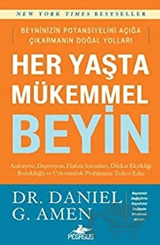 Her Yaşta Mükemmel Beyin – Daniel G. Amen – Pegasus Yayınları kitap kapağı