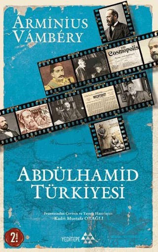 Abdülhamid Türkiyesi – Arminius Vambery – Yeditepe Yayınevi kitap kapağı